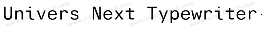 Univers Next Typewriter字体转换